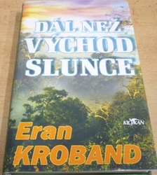 Eran Kroband - Dál než východ slunce (2003)