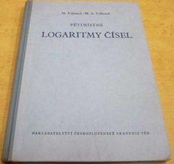 Miloslav Valouch - Pětimístné logaritmy čísel (1953)