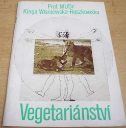 Kinga Wisniewska-Roszkowska - Vegetariánství (1990)