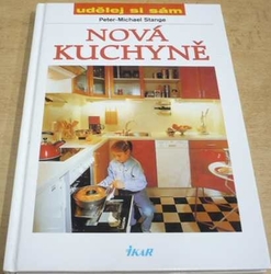 Peter-Michael Stange - Nová kuchyně (1998)