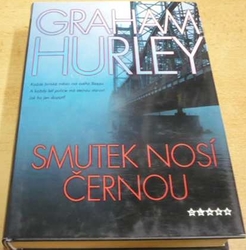 Graham Hurley - Smutek nosí černou (2006)