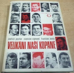 Jindřich Pejchar - Velikáni naší kopané (1971)