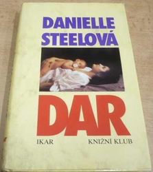 Danielle Steelová - Dar (1995)
