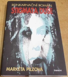 Markéta Pilzová - Stigmata duše (2000)