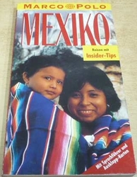 Marco Polo. MEXIKO (1995) německy