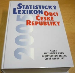 Statistický lexikon obcí České republiky 2005 (2005)