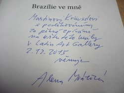 Alena Mrázová - Brazílie ve mně (2015) PODPIS AUTORKY !!!