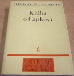 Štěpán Vlašín - Kniha o Čapkovi (1988)