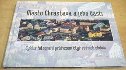 Město Chrastava a jeho části (2019)