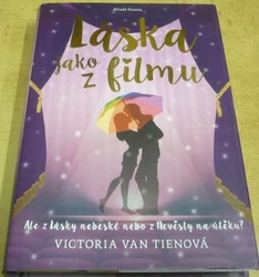 Victoria Van Tienová - Láska jako z filmu (2015)