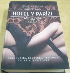 Emma Marsová - Hotel v Paríži. Izba č. 2 (2015) slovensky
