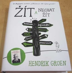 Hendrik Groen - Žít a nechat žít (2019)