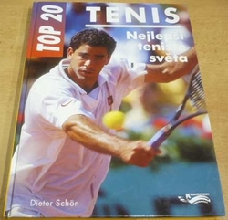Dieter Schon - Tenis. Nejlepší tenisté světa. TOP 20. (1997)