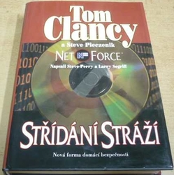 Tom Clancy - Střídání stráží (2004)