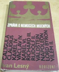 Ivan Lesný - Zpráva o nemocech mocných (1984)