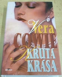 Vera Cowie - Krutá krása (2000)