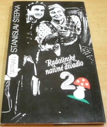 Stanislav Štepka - Radošínské naivné divadlo 2. (1989) slovensky