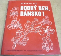 Gennadij Fiš - Dobrý den, Dánsko ! (1962)