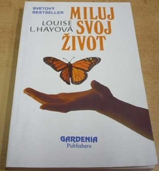 Louise L. Hayová - Miluj svoj život (1994) slovensky