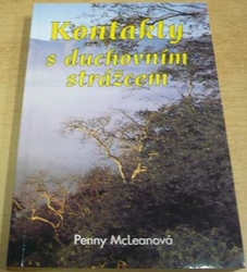 Penny McLeanová - Kontakty s duchovním strážcem (2004)
