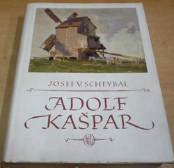 Josef V. Scheybal - Adolf Kašpar (1957)