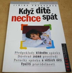 Jiřina Prekopová - Když dítě nechce spát (1997)