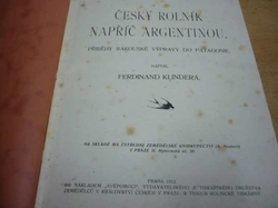 Ferdinand Klindera - Český rolník napříč Argentinou (1912)