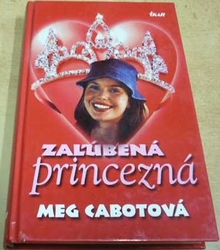 Meg Cabotová - Zalúbená princezná (2002) slovensky
