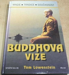 Tom Lowenstein - Buddhova vize (1997)