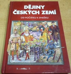 Dějiny českých zemí. Od počátku k dnešku (2019)