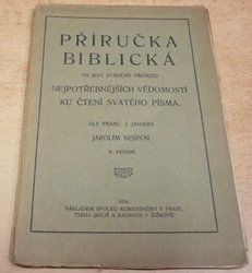 Jarolím Nešpor - Příručka biblická (1924)
