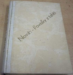 A. V. Novák - Povídky z Tahiti (1922)