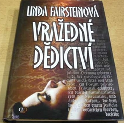 Linda Fairsteinová - Vražedné dědictví (2009)
