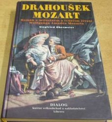 Siegfried Obermeier - Drahoušek Mozart (2003)