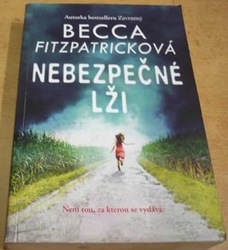 Becca Fitzpatricková - Nebezpečné lži (2016)