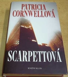 Patricia Cornwellová - Scarpettová (2010)
