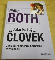 Philip Roth - Jako každý lověk (2009)