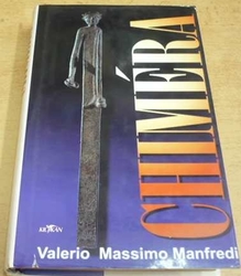 Valerio Massimo Manfredi - Chiméra (2002)