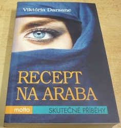 Viktória Darsane - Recept na araba (2015)