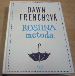 Dawn Frenchová - Rosiina metoda (2017)