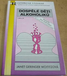 Janet Geringer Woititzová - Dospělé děti alkoholiků (1998)