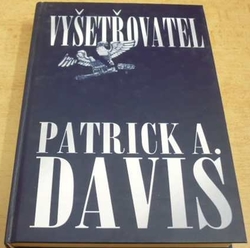Patrick A Davis - Vyšetřovatel (2002)