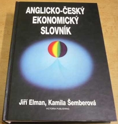 Jiří Elman - Anglicko - český ekonomický slovník (1996)