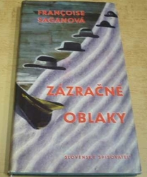 Francoise Saganová - Zázračné oblaky (1965) slovensko