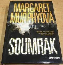 Margaret Murphyyová - Soumrak (2006)
