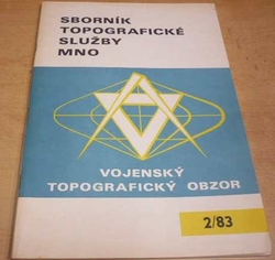 Bohumil Vavřina - Sborník topografické služby MNO 2/82 (1983)