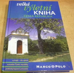 Velká výletní kniha. Česká republika (2009)