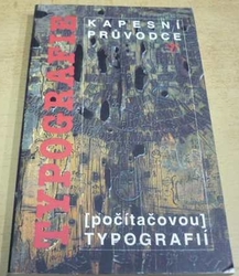 Václav Dančo - Kapesní průvodce (počítačovou) typografií (1995)