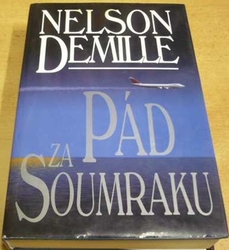 Nelson Demille - Pád za soumraku (2005)