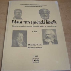 Miroslav Vlček - Vybrané texty z politické filosofie 1. díl. (2010)